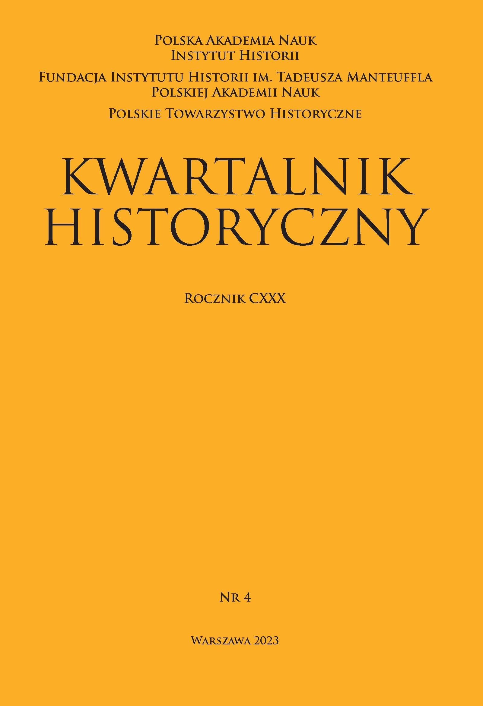 Kwartalnik Historyczny, R. CXXX, z. 4/2023