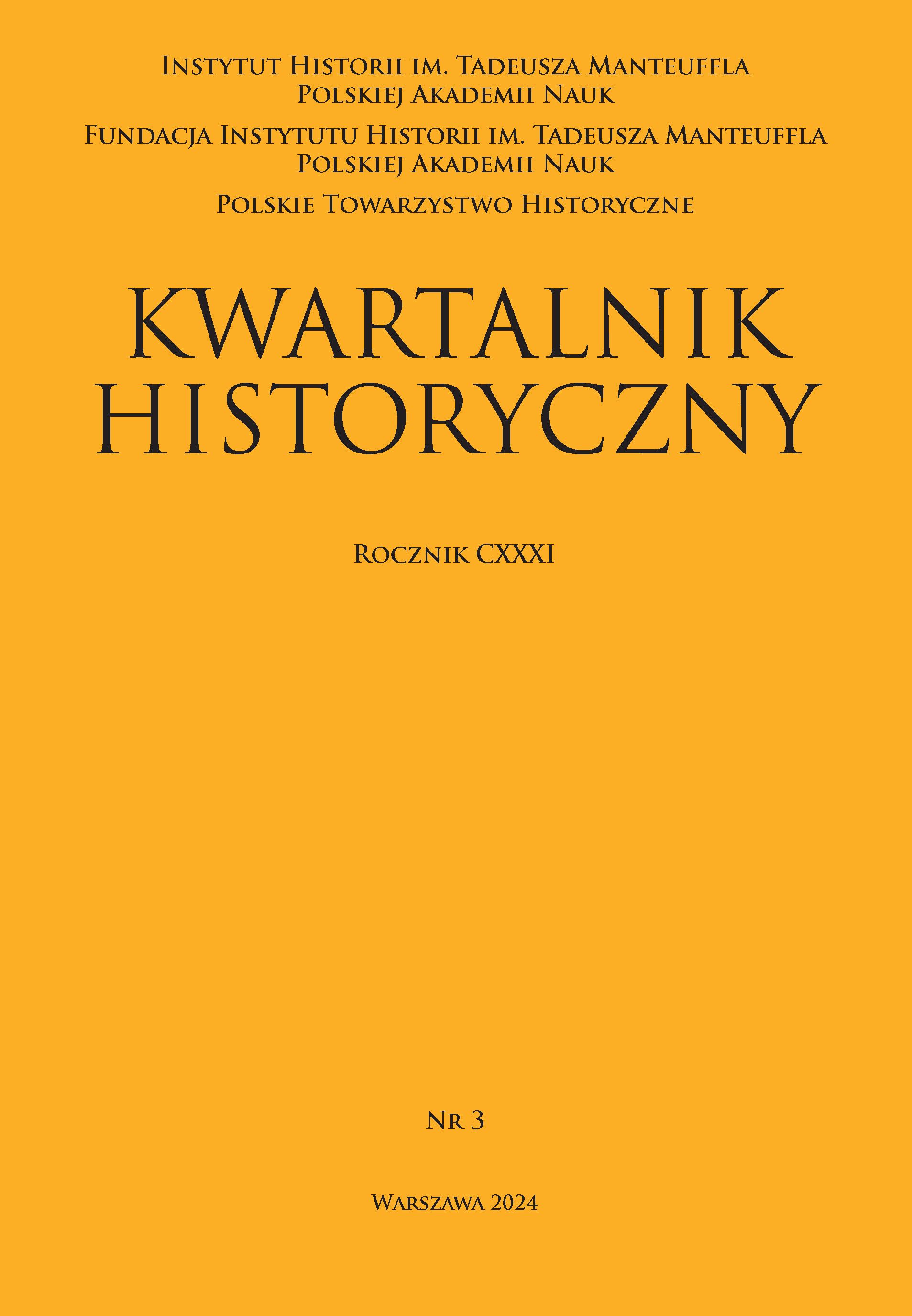 Kwartalnik Historyczny, R. CXXXI, z. 3/2024