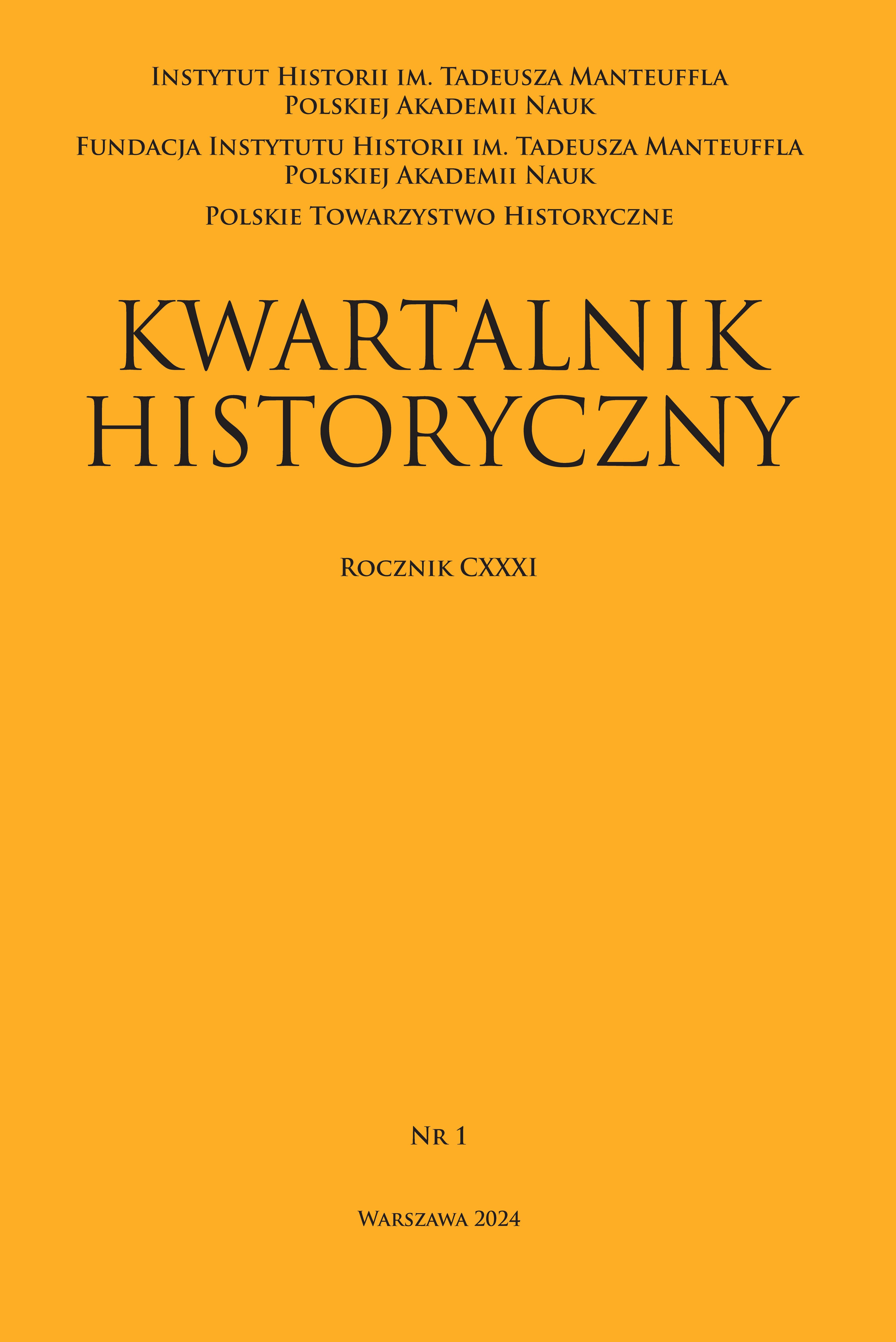 Kwartalnik Historyczny, R. CXXXI, z. 1/2024
